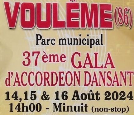 37ème Gala d'Accordéon de Voulême (86), les 14,15 & 16 Août 2024